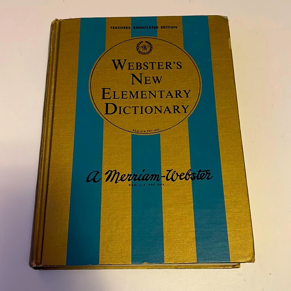 Teachers editionWebster’s new elementary dictionary Copright 1965
